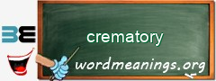 WordMeaning blackboard for crematory